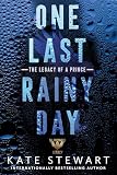 One Last Rainy Day Ravenhood Legacy Book 1