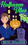 Halloween Vibes An Eternal Rest Bed And Breakfast Novella Et