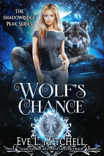 Cover of Wolf's Chance: The Shadowridge Peak Series (Book 1)