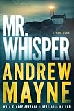 Mr Whisper A Thriller The Specialists Book 1