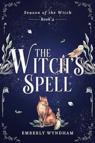 Cover of The Witch's Spell: A Cozy Witch Romance (Season of the Witch Book 4)