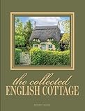 The Collected English Cottage