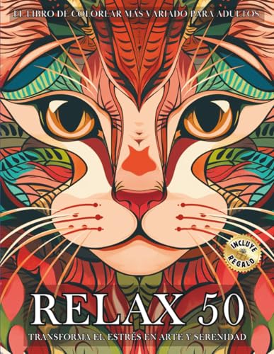 Relax 50 Libro de colorear para adultos - Crece y crea Color