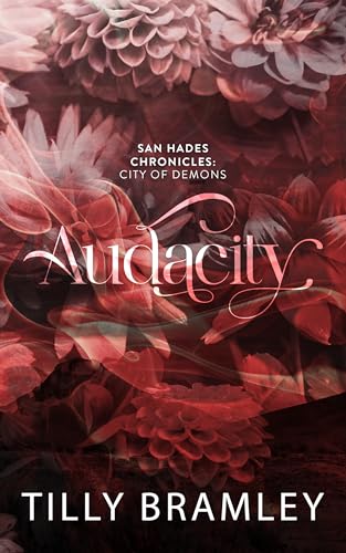 Cover of Audacity: San Hades Chronicles: City of Demons