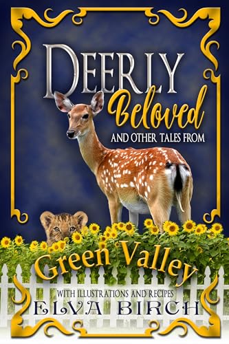 Cover of Deerly Beloved and Other Tales from Green Valley (Green Valley Shifters Collections Book 3)