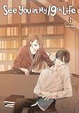 See You in My 19th Life, Vol. 6