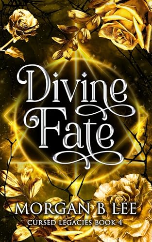Cover of Divine Fate: A Paranormal Reverse Harem Romance (Cursed Legacies Book 4)