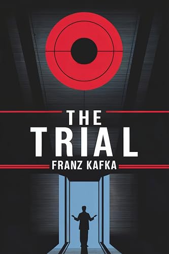 The Trial: A New Translation