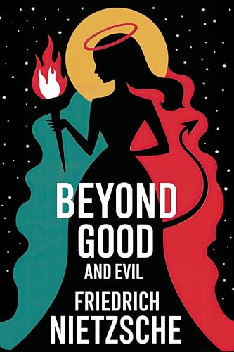 Beyond Good and Evil
