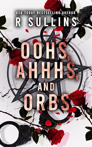 Cover of Oohs, Ahhhs, and Orbs: A Fated Mates Witchy Murder Mystery