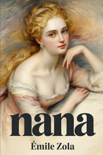 Nana: A New Translation