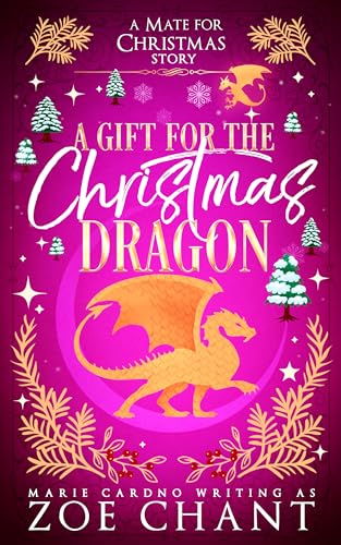 Cover of A Gift for the Christmas Dragon (A Mate for Christmas Book 6)