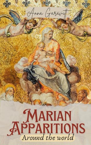 Marian Apparitions Around the World