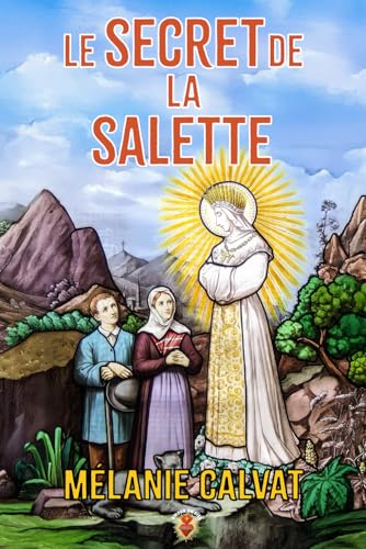 Le secret de la Salette