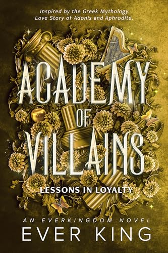 Cover of Lessons in Loyalty: Aphrodite and Adonis Greek Mythology Romantasy (Academy of Villains Book 2)