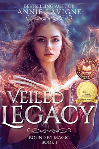 Cover of Veiled Legacy: An enemies-to-lovers new adult college fantasy romance (Bound by Magic Book 1)