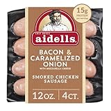Aidells Bacon Caramelized Onion Smoked Chicken Sausage With