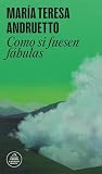 Como Si Fuesen F Bulas Spanish Edition