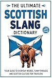 The Ultimate Scottish Slang Dictionary Your Guide To Everyda