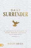 Daily Surrender 60 Invitations To Encounter The Person Prese