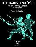 Foil, Saber and Epee — Translation from Italian to English