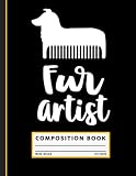 Funny Dog Groomer Notebook Fur Artist Journal