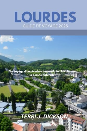 Couverture — LOURDES GUIDE DE VOYAGE 2025