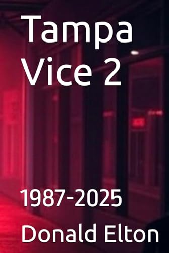 Tampa Vice 2