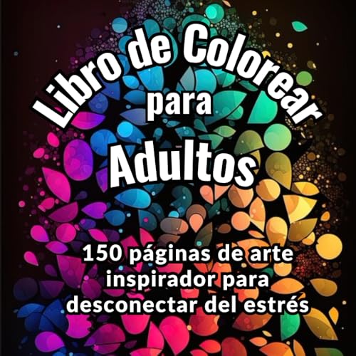 150 Páginas de Arte Inspirador para adultos - Lily GoodWin