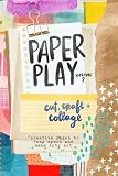Paper Play 2 Cut Craft Collage