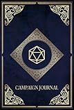 Campaign Journal: D&D and TTRPG Player Notebook with Character and Session Notes for Role Playing Games