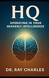 Hq Operating In Your Heavenly Intelligence Hq Series