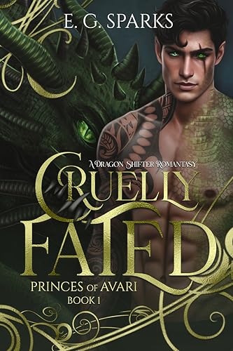Cover of Cruelly Fated: A Dragon Shifter Romantasy (Princes of Avari Book 1)