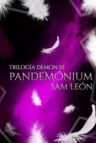 Cover of Pandemónium: Trilogía Demon #3 (Spanish Edition)