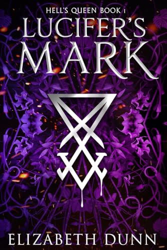 Cover of Lucifer’s Mark: Hell’s Queen Book 1