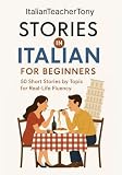 Italian Short Stories For Beginners Read Understand And Spea