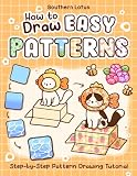 How To Draw Easy Patterns Cute And Fun Step By Step Guide Fo