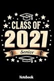 Class Of 2027 Senior Notebook Class Of 2027 Senior 2027 Note