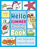 Hello Summer Coloring Book For Toddlers And Preschoolers Big
