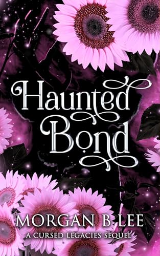 Cover of Haunted Bond: A Paranormal Reverse Harem Romance (Cursed Legacies)