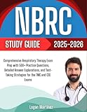 Nbrc Study Guide 2025 2026 Comprehensive Respiratory Therapy