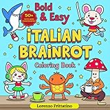 Bold Easy Italian Brainrot Coloring Book