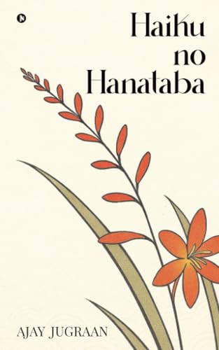 Haiku no Hanataba: A bouquet of a hundred haiku