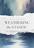 Weathering The S T O R M A 30 Day Devotional Journal For Sel
