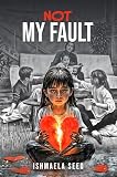 Not My Fault