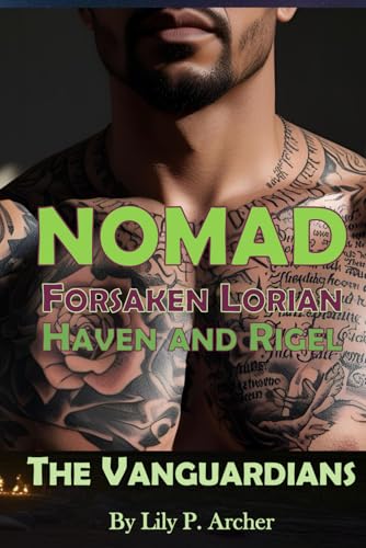 Cover of Nomad: Forsaken Lorian: Haven and Rigel (The Vanguardians)