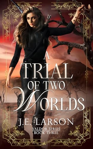 Cover of A Trial of Two Worlds (Valdor Series Book 3)