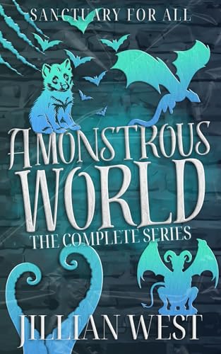 Cover of A Monstrous World: The Complete Series