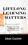 Lifelong Learning Matters Essential Concepts For Dynamic Tea