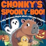 Chonky S Spooky Boo A Funny Rhyming Halloween Animal Book Fo